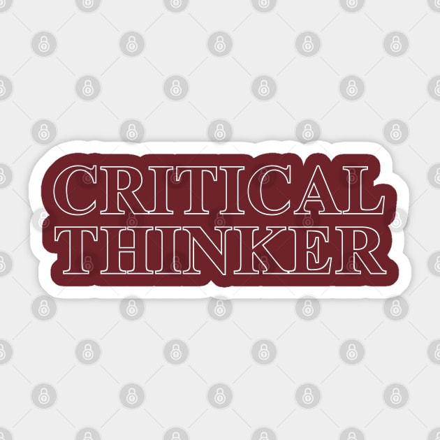 Critical Thinker Sticker by DankFutura